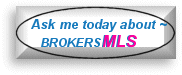 Ask me today about brokersMLS