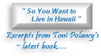 so you want to live in Hawaii